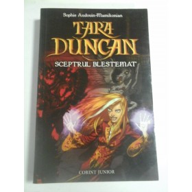   TARA  DUNCAN * SCEPTRUL  BLESTEMAT  -  Sophie Audouin  MAMIKONIAN